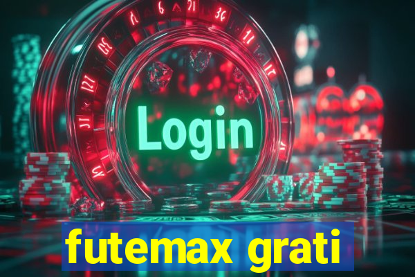 futemax grati